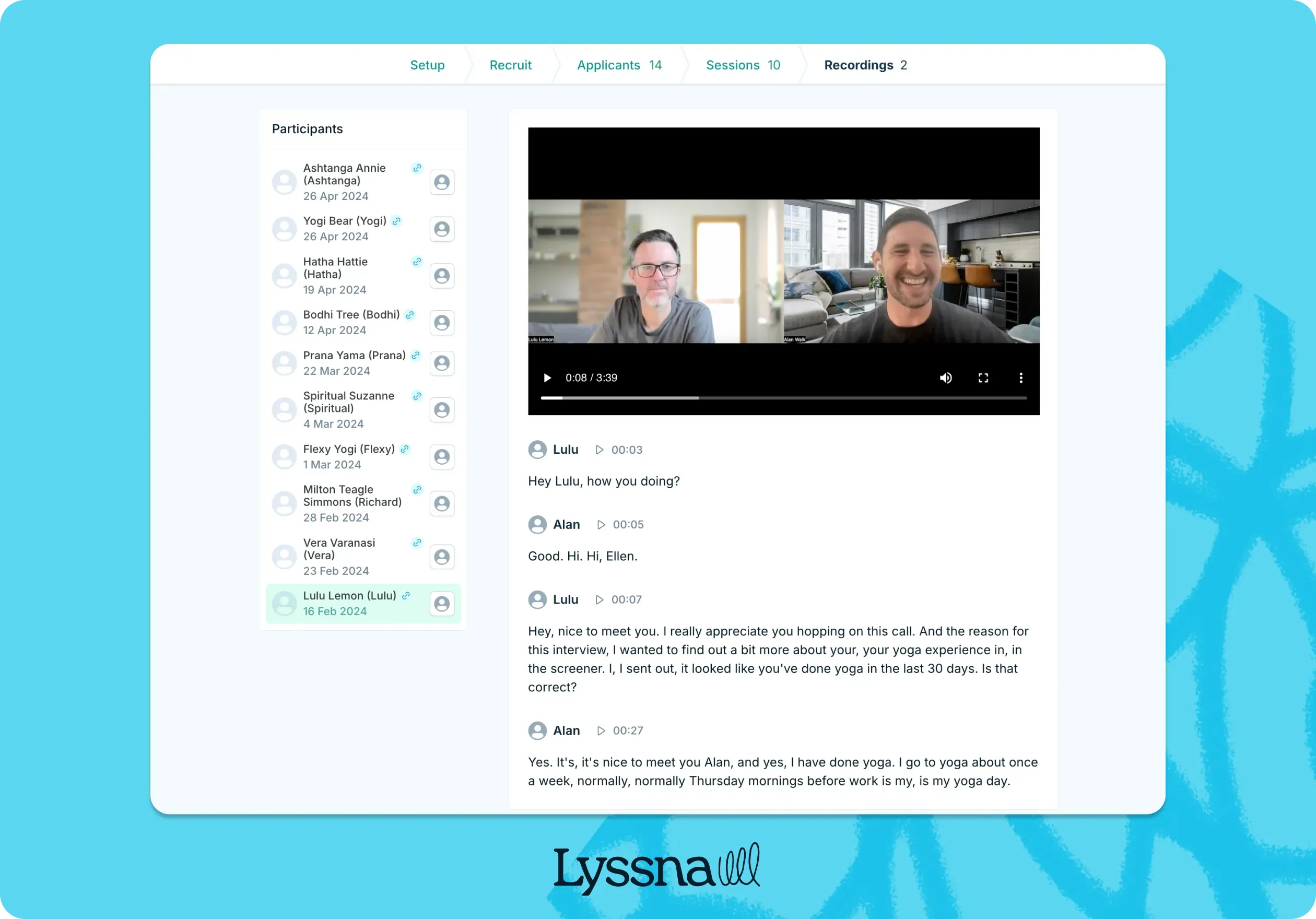 Lyssna's interview feature